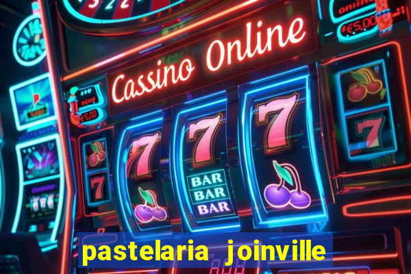 pastelaria joinville zona sul